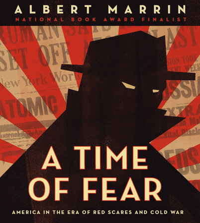 A Time of Fear by Albert Marrin