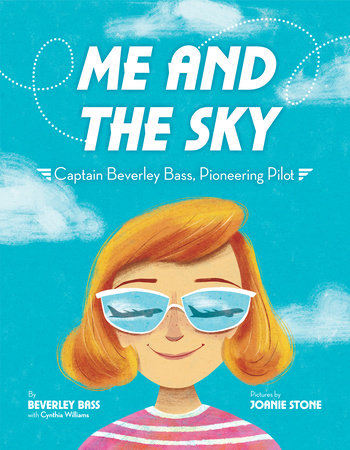 Me and the Sky by Beverley Bass and Cynthia Williams