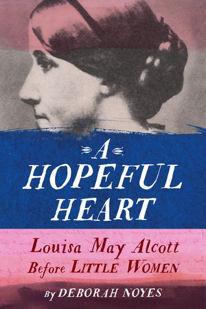 A Hopeful Heart by Deborah Noyes