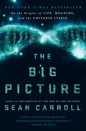The Big Picture by Sean Carroll