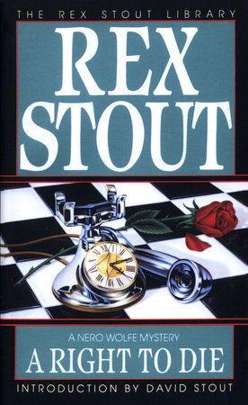 A Right to Die by Rex Stout