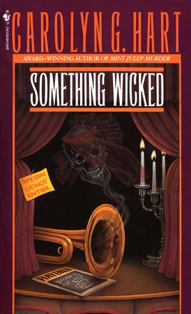 Something Wicked by Carolyn Hart