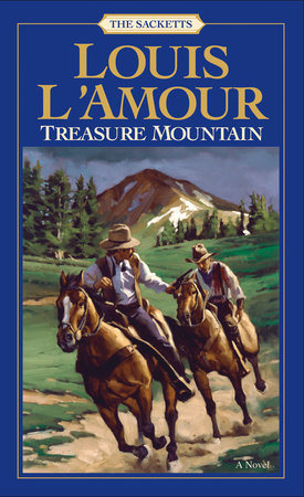 Treasure Mountain by Louis L'Amour