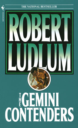 The Gemini Contenders by Robert Ludlum