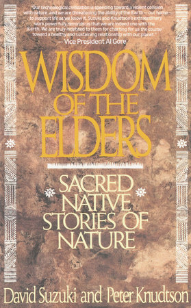 Wisdom of the Elders by David Suzuki and Peter Knudtson