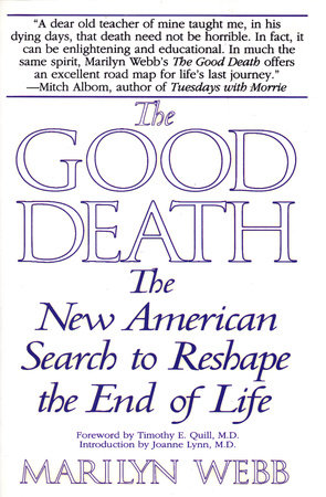 The Good Death by Marilyn Webb