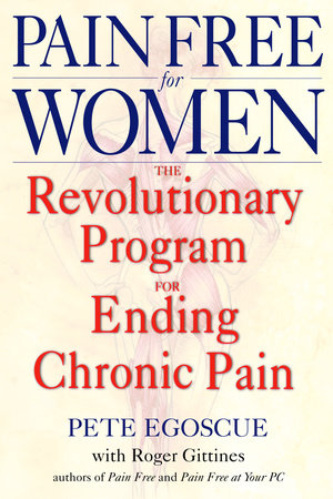 Pain Free for Women by Pete Egoscue