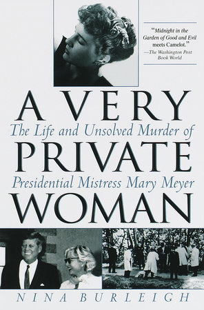 A Very Private Woman by Nina Burleigh