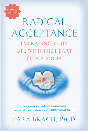 Radical Acceptance by Tara Brach