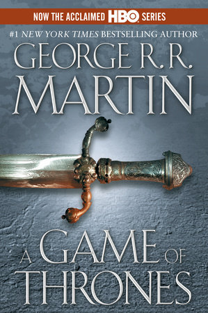 A Game of Thrones (HBO Tie-in Edition) by George R. R. Martin