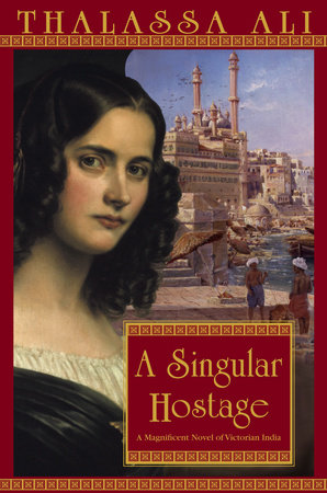 A Singular Hostage by Thalassa Ali