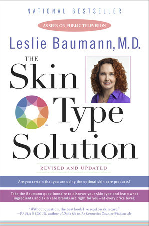 The Skin Type Solution by Leslie Baumann