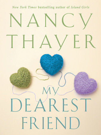 My Dearest Friend by Nancy Thayer