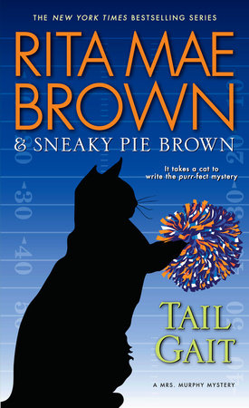 Tail Gait by Rita Mae Brown