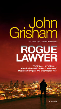 Rogue Lawyer by John Grisham