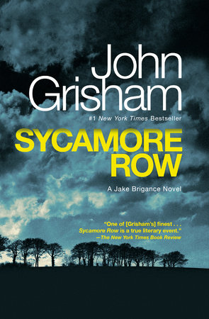 Sycamore Row by John Grisham 9780553393613 PenguinRandomHouse