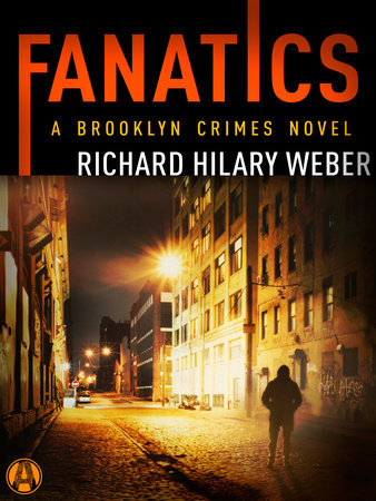 Fanatics by Richard Hilary Weber