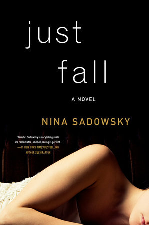 Just Fall by Nina Sadowsky