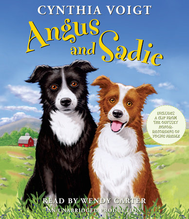 Angus and Sadie by Cynthia Voigt