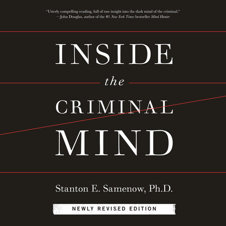 Inside the Criminal Mind (Newly Revised Edition) by Stanton Samenow