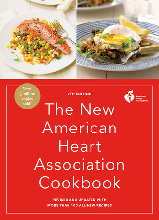 The New American Heart Association Cookbook, 9th Edition by American Heart Association