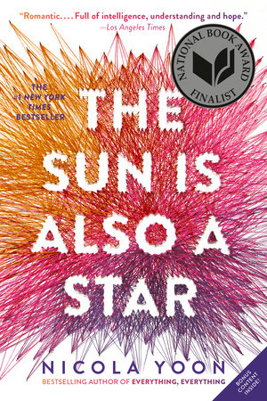 The Sun Is Also a Star Movie Tie-in Edition by Nicola Yoon