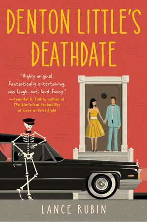 Denton Little's Deathdate by Lance Rubin