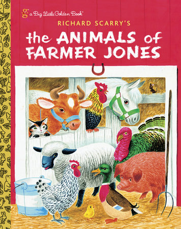 Richard Scarry's The Animals of Farmer Jones by Golden Books