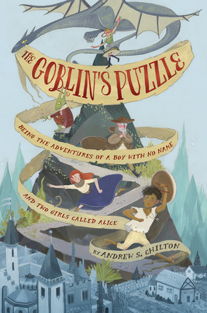 The Goblin's Puzzle by Andrew Chilton