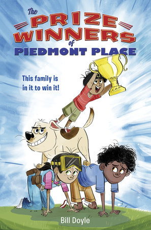 The Prizewinners of Piedmont Place by Bill Doyle