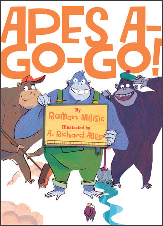 Apes A-Go-Go! by Roman Milisic