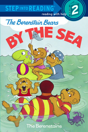 The Berenstain Bears by the Sea by Stan Berenstain and Jan Berenstain