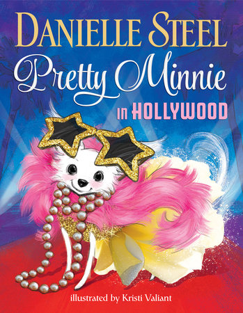 Pretty Minnie in Hollywood by Danielle Steel: 9780553537550