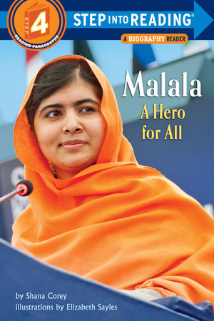 Malala: A Hero for All by Shana Corey