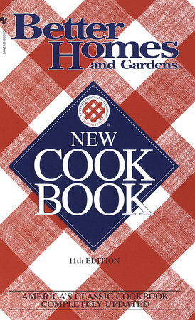 Better Homes & Gardens New Cookbook