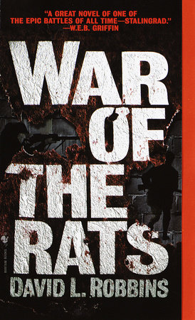 War of the Rats by David L. Robbins