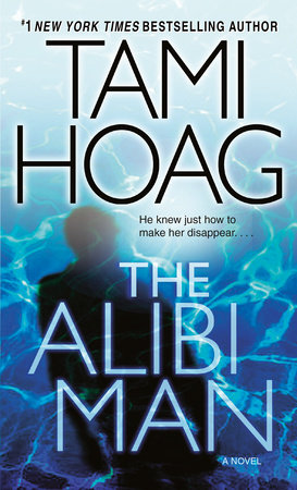 The Alibi Man by Tami Hoag