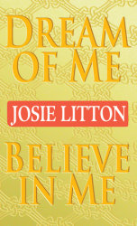 Dream of Me/Believe in Me