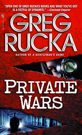 Private Wars by Greg Rucka