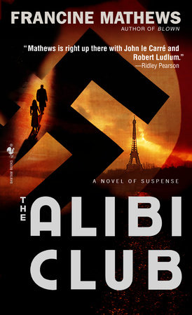 The Alibi Club by Francine Mathews