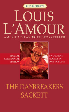 The Daybreakers/Sackett by Louis L'Amour
