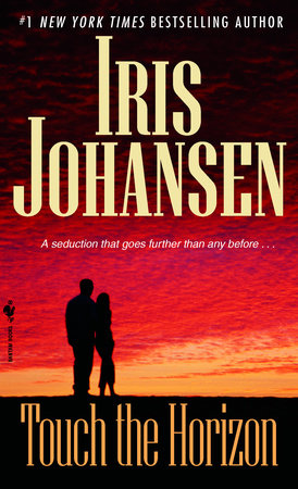 Touch the Horizon by Iris Johansen