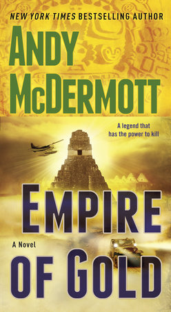 Empire of Gold by Andy McDermott