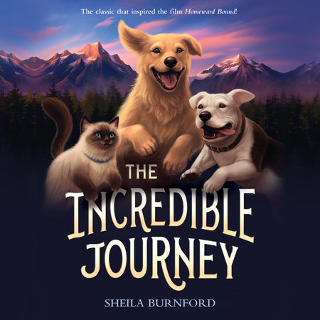 The Incredible Journey by Sheila Burnford