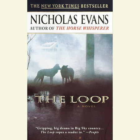 The Loop by Nicholas Evans