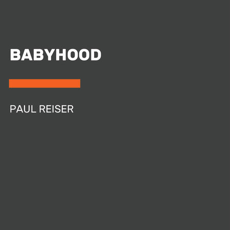 Babyhood by Paul Reiser