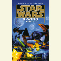 Iron Fist: Star Wars Legends (Wraith Squadron)
