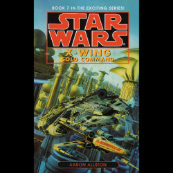 Solo Command: Star Wars Legends (Wraith Squadron)