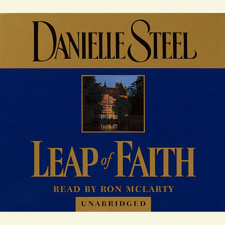 Leap of Faith by Danielle Steel