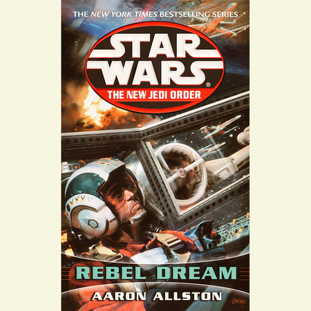 Rebel Dream: Star Wars Legends by Aaron Allston